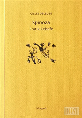 Spinoza - Pratik Felsefe